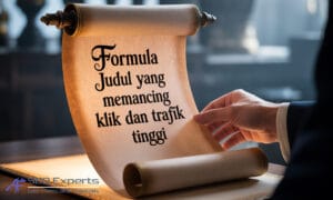 Formula Judul yang Memancing Klik dan Trafik Tinggi