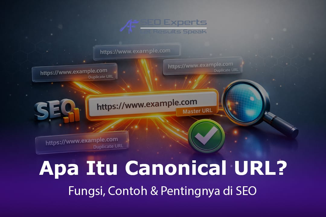 Apa Itu Canonical URL? Fungsi, Contoh & Pentingnya di SEO