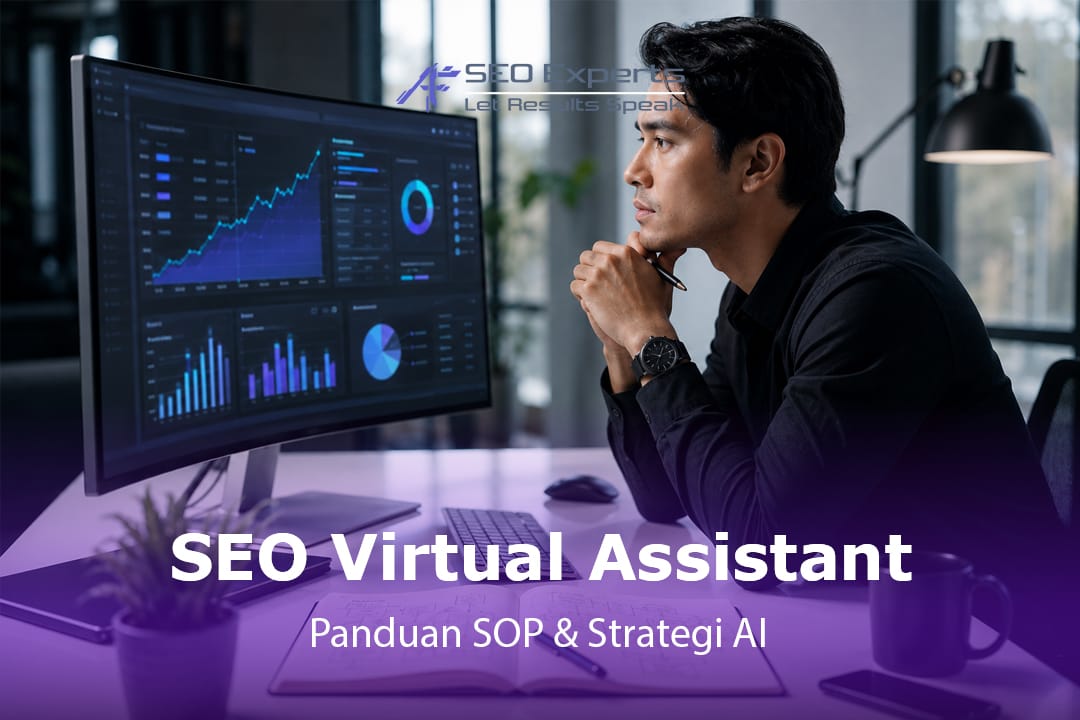 Apa Itu SEO Virtual Assistant? Panduan SOP & Strategi AI