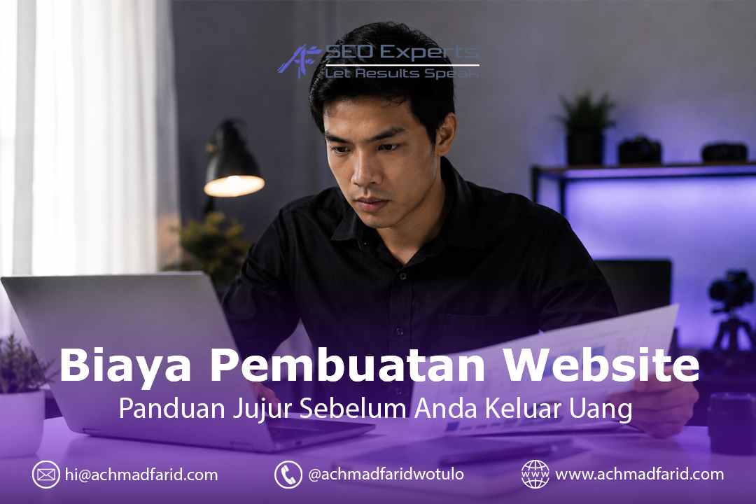 Biaya Pembuatan Website: Panduan Jujur Sebelum Anda Keluar Uang
