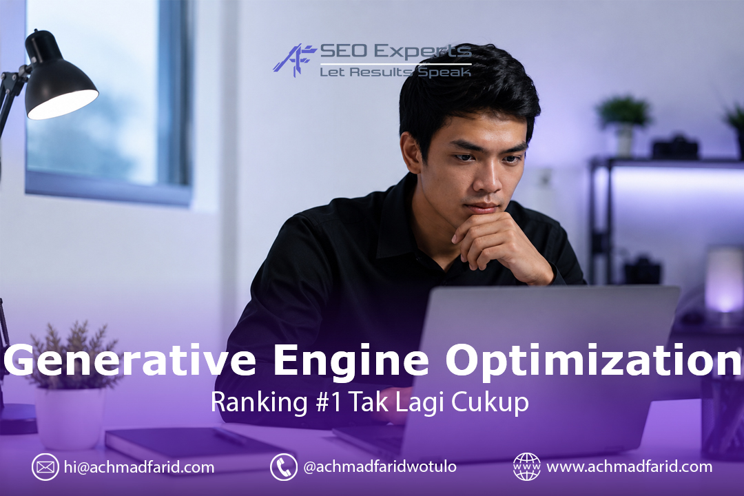 Generative Engine Optimization: Ranking #1 Tak Lagi Cukup