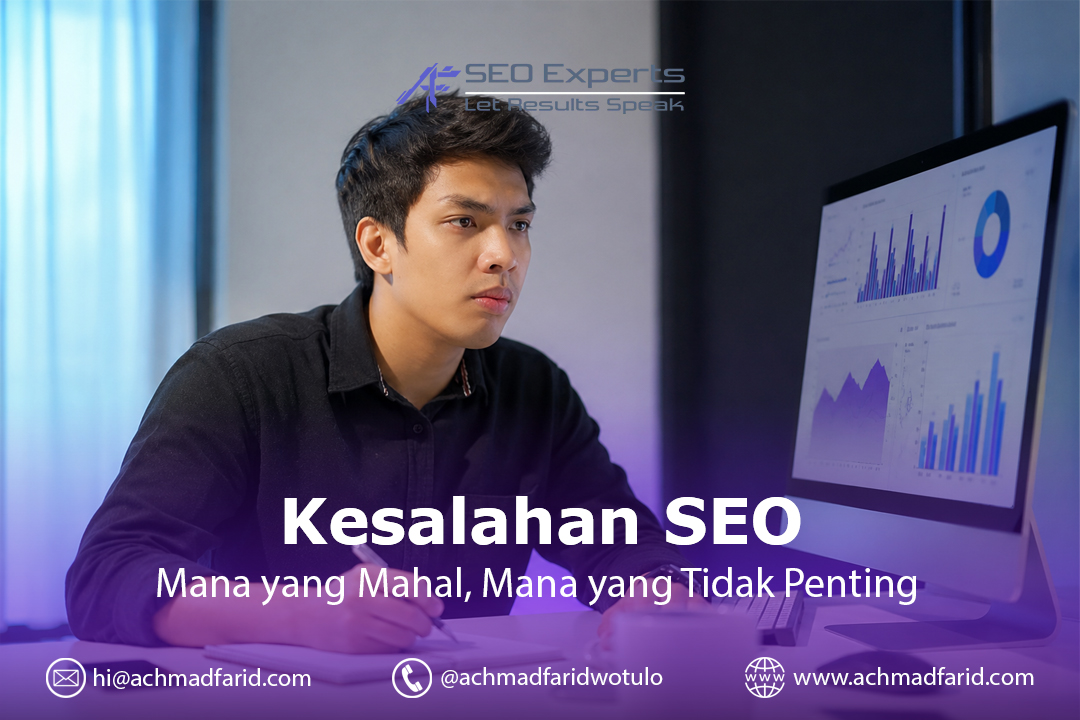Kesalahan SEO yang Benar-Benar Mahal dan Kenapa Tidak Pernah Masuk Daftar 10 Besar