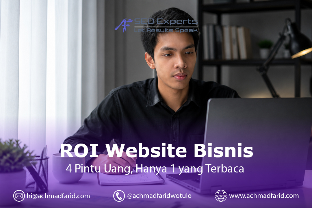 ROI Website Bisnis: 4 Pintu Uang, dan Hanya Satu yang Terbaca di Dashboard