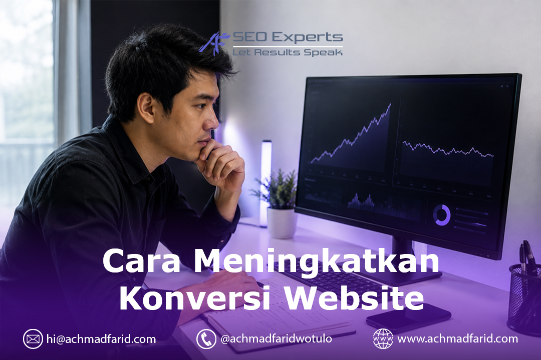 Cara Meningkatkan Konversi Website: Perbaiki Dulu yang Tidak Perlu Diuji
